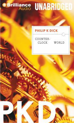 Counter-Clock World 145581430X Book Cover