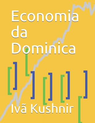 Economia da Dominica [Portuguese] B0931WW9X6 Book Cover