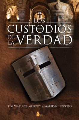 CUSTODIOS DE LA VERDAD, LOS (Spanish Edition) [Spanish] 8478086072 Book Cover