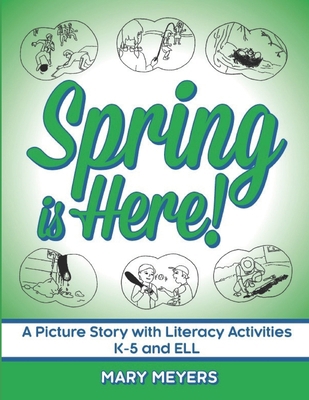Spring is Here: A Wordless Book for the Vocabul... 1081035463 Book Cover