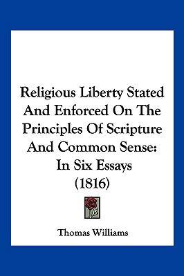 Religious Liberty Stated And Enforced On The Pr... 1120865069 Book Cover