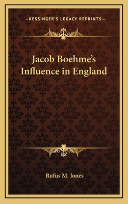 Jacob Boehme's Influence in England 116865419X Book Cover