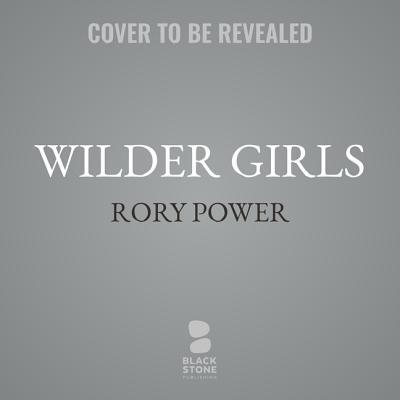 Wilder Girls 1982601981 Book Cover