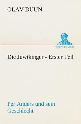 Die Juwikinger - Erster Teil [German] 3849529754 Book Cover