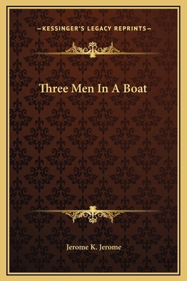 Three Men In A Boat 1169275680 Book Cover