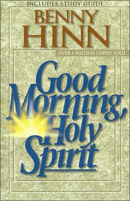 Good Morning, Holy Spirit 0785271767 Book Cover