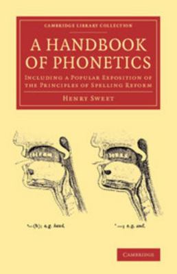 A Handbook of Phonetics: Including a Popular Ex... 1108062288 Book Cover