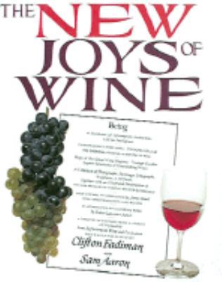 The New Joys of Wine 0810936526 Book Cover