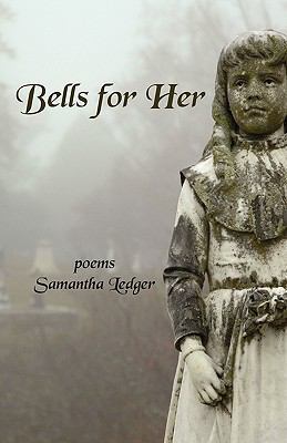Bells for Her 0981998453 Book Cover