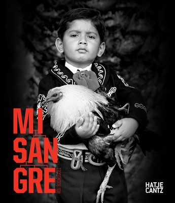 Roj Rodriguez: Mi Sangre 3775752242 Book Cover