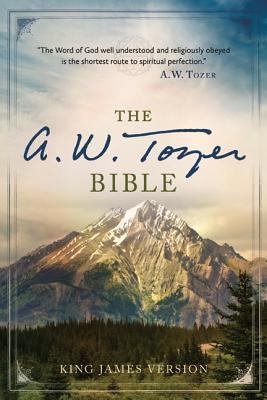 A.W. Tozer Bible-KJV 1598568906 Book Cover