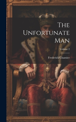 The Unfortunate Man; Volume 2 102032631X Book Cover