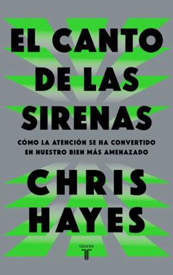 El Canto de Las Sirenas / The Sirens' Call. How... [Spanish] 8430628045 Book Cover