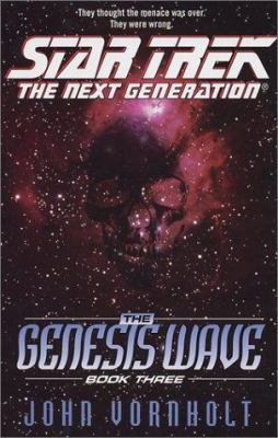 The Genesis Wave Book Three (Star Trek: the Nex... 0743443756 Book Cover