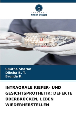 Intraorale Kiefer- Und Gesichtsprothetik: Defek... [German] 6209234690 Book Cover