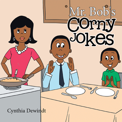 Mr. Bob's Corny Jokes 1669841480 Book Cover