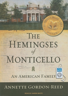 The Hemingses of Monticello: An American Family 140015975X Book Cover