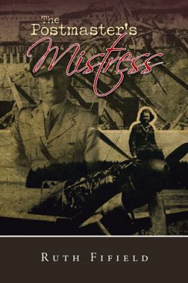 The Postmaster's Mistress 1482802740 Book Cover