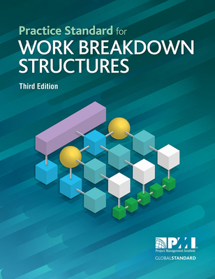 Practice Standard for Work Breakdown Structures... 1628256192 Book Cover
