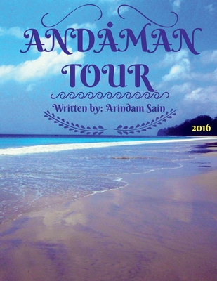 Andaman Tour 1638063362 Book Cover