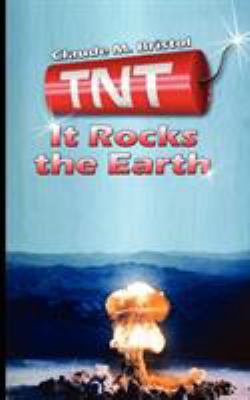TNT: It Rocks the Earth 9562916030 Book Cover