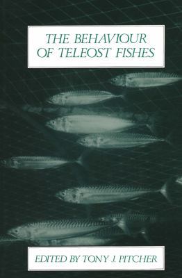 The Behaviour of Teleost Fishes 1468482637 Book Cover