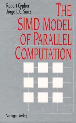 The SIMD Model of Parallel Computation B007YZYHB2 Book Cover