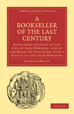 Bookseller of the Last Century: Being Some Acco... 0511708378 Book Cover