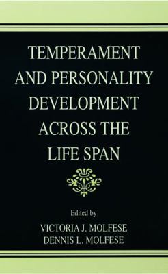 Temperament and Personality Development Across ... 0805833382 Book Cover
