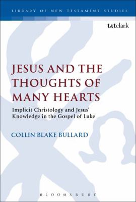 Jesus and the Thoughts of Many Hearts: Implicit... 0567660354 Book Cover