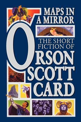 Maps in a Mirror: The Short Fiction of Orson Sc... B007CT0GOC Book Cover