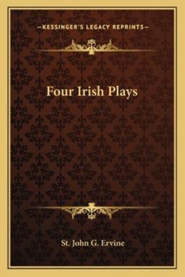 Four Irish Plays 1163080799 Book Cover