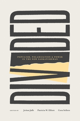Divided: Populism, Polarization and Power in th... 1773634801 Book Cover