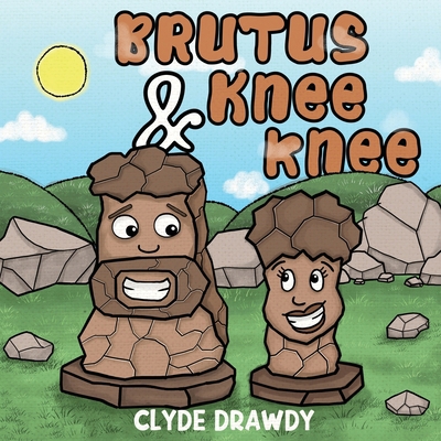 Brutus & KneeKnee B09VWMZ192 Book Cover