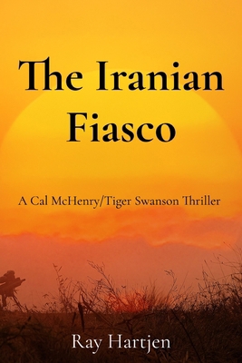 The Iranian Fiasco B0GV77131W Book Cover