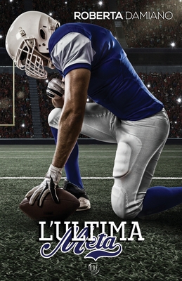 L'ultima meta [Italian] B08JRJ1Z4H Book Cover