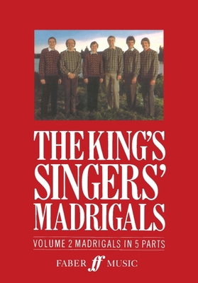 The King's Singers' Madrigals (Vol. 2) (Collect... 057110052X Book Cover