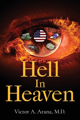 Hell In Heaven B0CZ58ZMG5 Book Cover