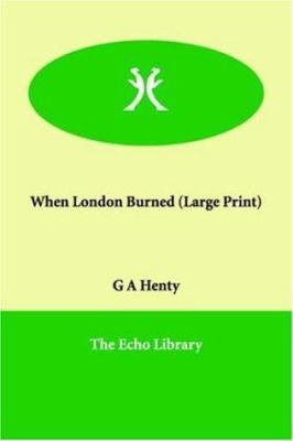 When London Burned [Large Print] 1846372127 Book Cover