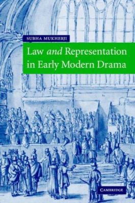 Law and Representation in Early Modern Drama 0521850355 Book Cover
