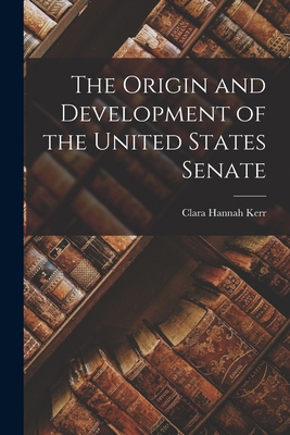 The Origin and Development of the United States... 1016247109 Book Cover
