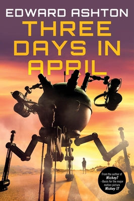 Three Days in April 0062439294 Book Cover