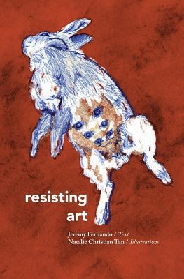 Resisting Art 9811184429 Book Cover