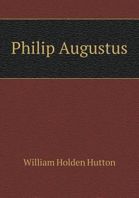Philip Augustus 551894988X Book Cover