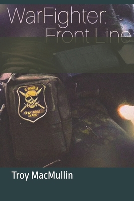 Warfighter: Front Line B0DDYNQ4S6 Book Cover