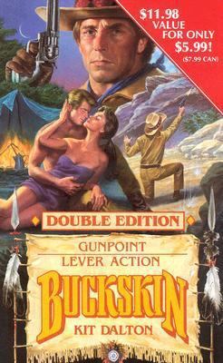Gunpoint/Lever Action (Buckskin Double Edition) 0843929804 Book Cover