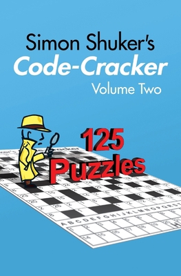 Simon Shuker's Code-Cracker, Volume Two (Simon ...            Book Cover