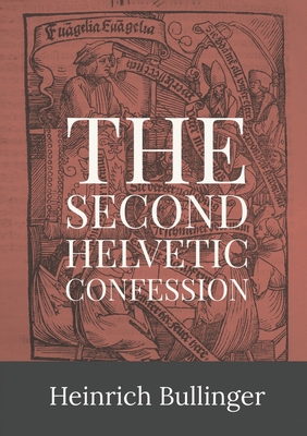 Second Helvetic Confession 1088073220 Book Cover