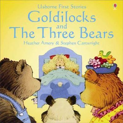 Goldilocks and the Three Bears 0746058381 Book Cover