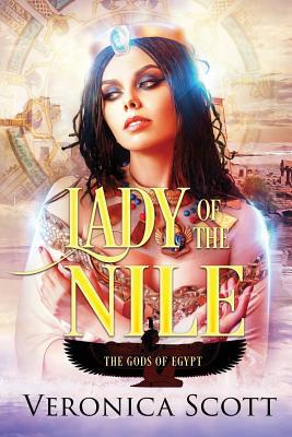 Lady of the Nile: Gods of Egypt 0997881259 Book Cover